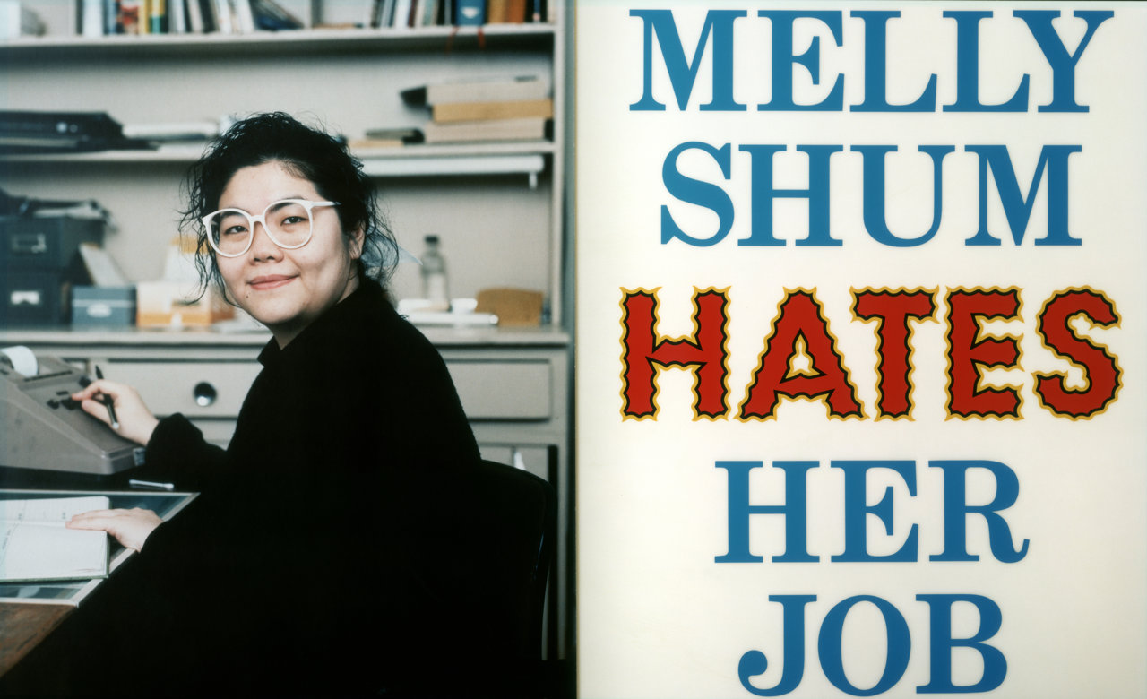 Melly Shum hates her job